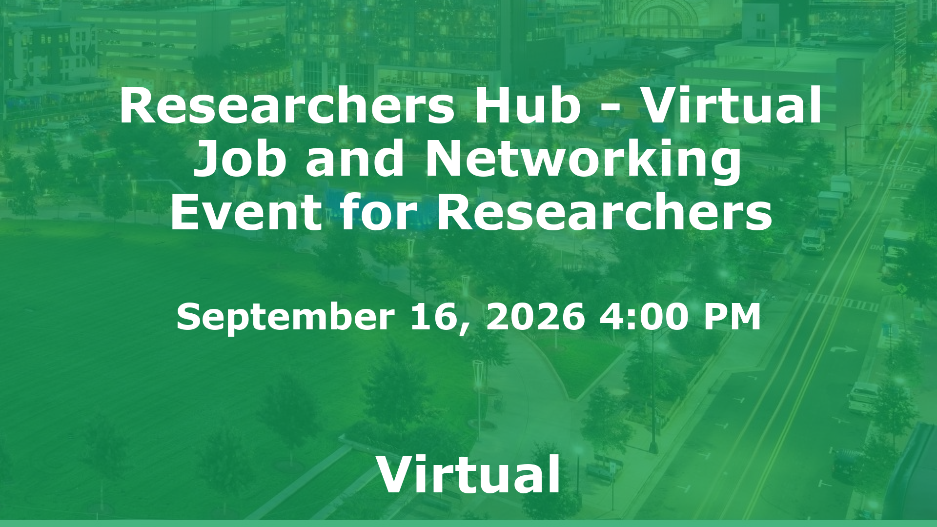Researchers Hub - Virtual Job and Networking Event for Researchers event image
